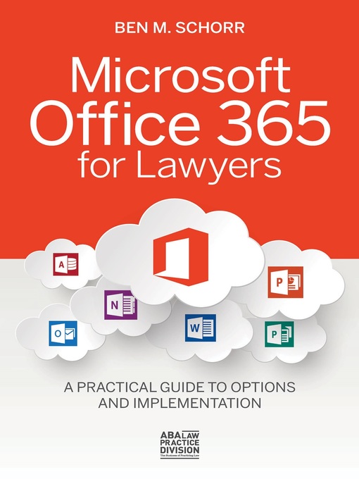 Title details for Microsoft Office 365 for Lawyers by Ben M. Schorr - Wait list